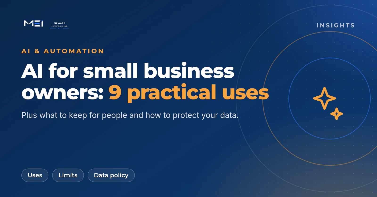 AI for small business owners: nine practical uses, limits, and a data policy for staying safe