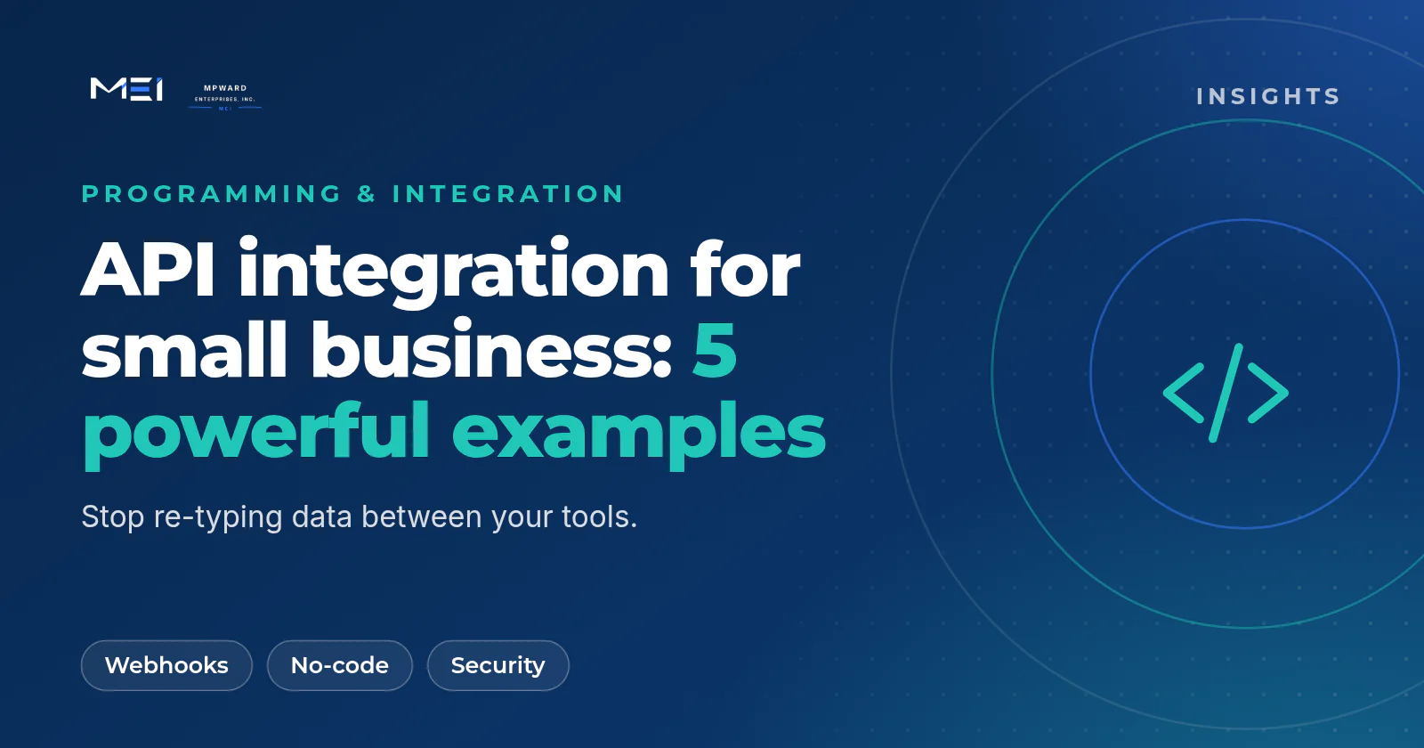 API integration for small business: five examples that connect forms, payments, bookings, chat and email lists