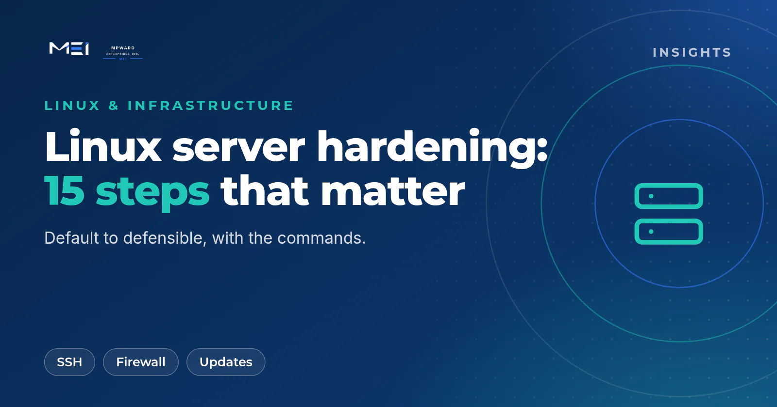 Linux server hardening checklist: 15 steps for Ubuntu and Debian servers