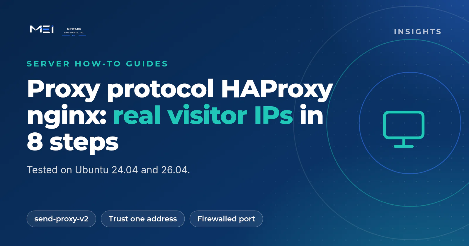 Proxy protocol HAProxy nginx on Ubuntu 24.04 and 26.04: eight tested steps from send-proxy-v2 and one trusted address to a firewall rule, health checks and real visitor addresses in logs