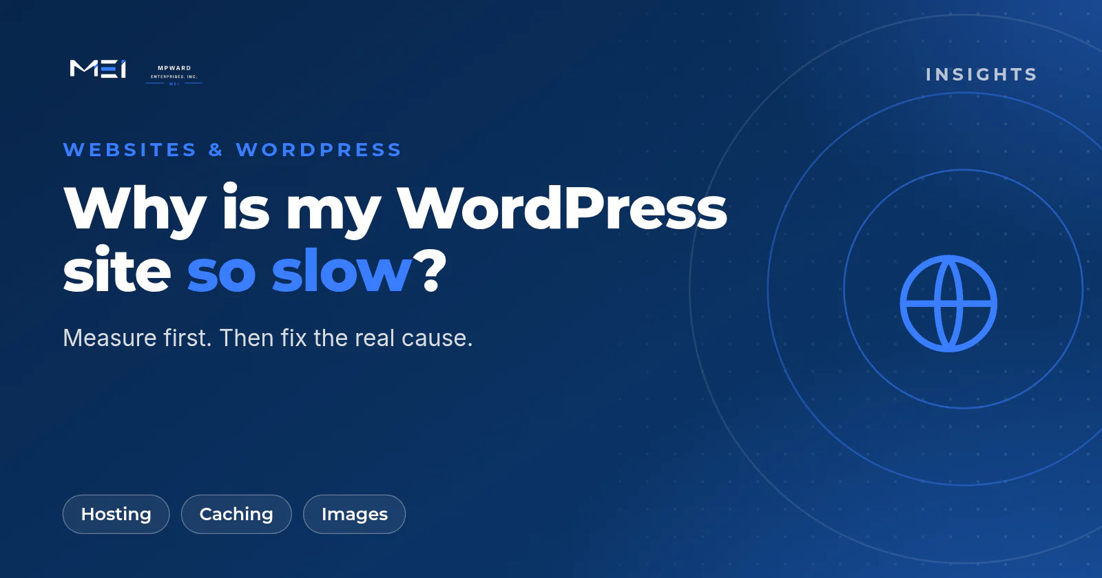 Why is my WordPress site so slow: nine proven fixes from hosting and caching to images and scripts